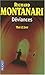 Déviances by Montanari Richard