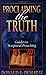 Proclaiming the Truth by Donald Demaray (2000-01-01)