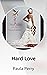 Hard Love