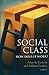 Social Class: How Does It Work? (National Poverty Center Series on Poverty and Public Policy) by Lareau, Annette Published by Russell Sage Foundation Publications Reprint edition (2010) Paperback