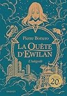 La quête d'Ewilan...