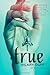 True (Elixir) by Duff, Hilary, Allen, Elise (2013)
