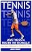 Tennis: Love the Game; Mast...
