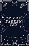 In the Barren Sky
