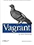 Vagrant: Up and Running 1st edition by Hashimoto, Mitchell (2013) Paperback
