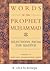 Words of the Prophet Muhammad by Maulana Khan Wahiduddin (1996-12-31)