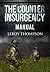 Counter Insurgency Manual by Leroy Thompson (2015-11-30)