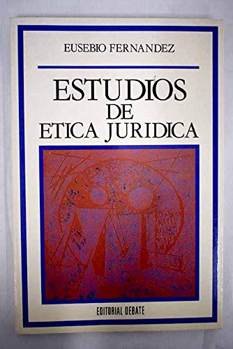 Estudios de etica juridica (Serie de derecho) (Spanish Edition)