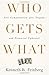 Who Gets What by Kenneth R. Feinberg (2012-06-19)