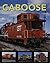 Caboose by Brian Solomon (2016-05-02)