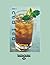 Iced Tea: 50 Recipes for Refreshing Tisanes, Infusions, Coolers, and Spiked Teas by Fred Thopmpson (2012-12-28)