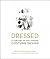 Dressed by Deborah Nadoolman Landis