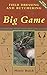 Field Dressing and Butchering Big Game: Step-by-Step Instructions, from Field to Table by Monte Burch (2002-01-01)