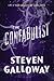 The Confabulist[CONFABULIST][Hardcover] by StevenGalloway