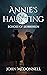 Annie's Haunting (Rose Of S...