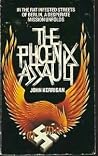 The Phoenix Assault