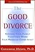 The Good Divorce Publisher by Constance Ahrons