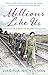 Millions Like Us by Virginia Nicholson
