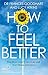 How to Feel Better (Inspector Carlyle)