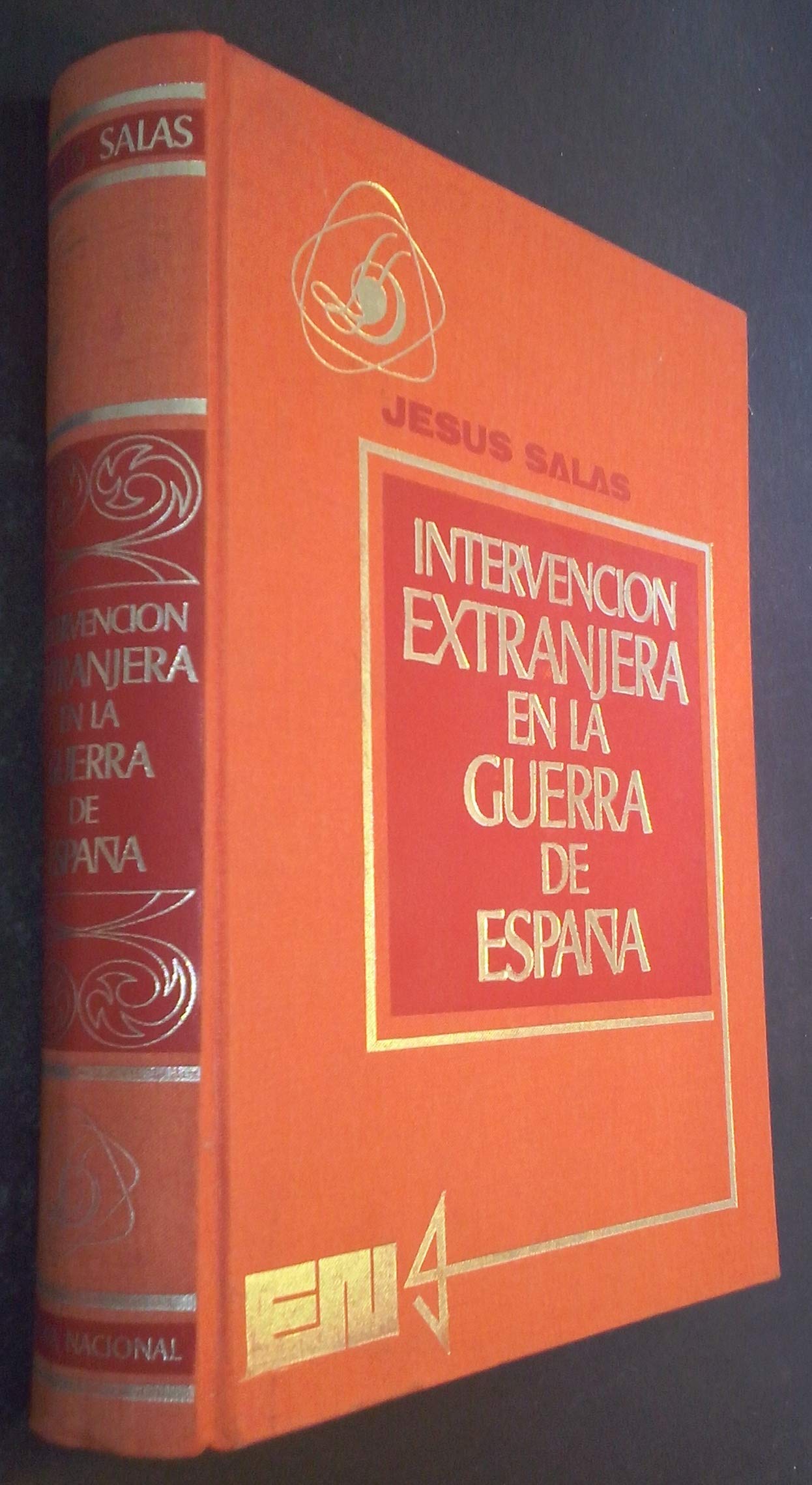 Intervención extranjera en la guerra de España (Spanish Edition)