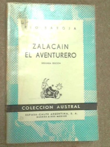 Zalacain El Aventurero Segunda Edicion