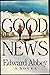 Good News. a Novel