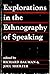 Explorations in the Ethnography of Speaking
