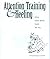 Attention Training & Heeling by Ruth Rosbach-Chandler