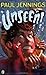 Unseen! by Paul Jennings (2002-10-31)