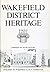 Wakefield District Heritage