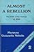 Almost a Rebellion: the Irish Muting of Gialnella Valiolis Mary Ann