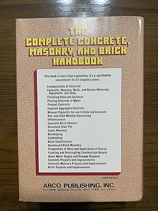 The Complete Concrete, Masonry, and Brick Handbook