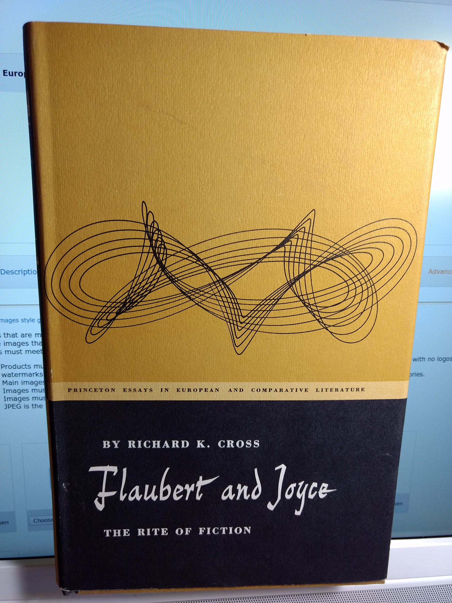 Flaubert and Joyce: The Rite of Fiction (Princeton Legacy Library)
