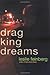 Drag King Dreams by Leslie Feinberg (2006-03-22)