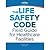 The Life Safety Code® Field...