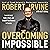 Overcoming Impossible: Lear...