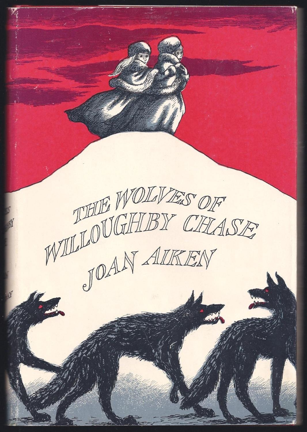 THE WOLVES OF WILLOUGHBY CHASE