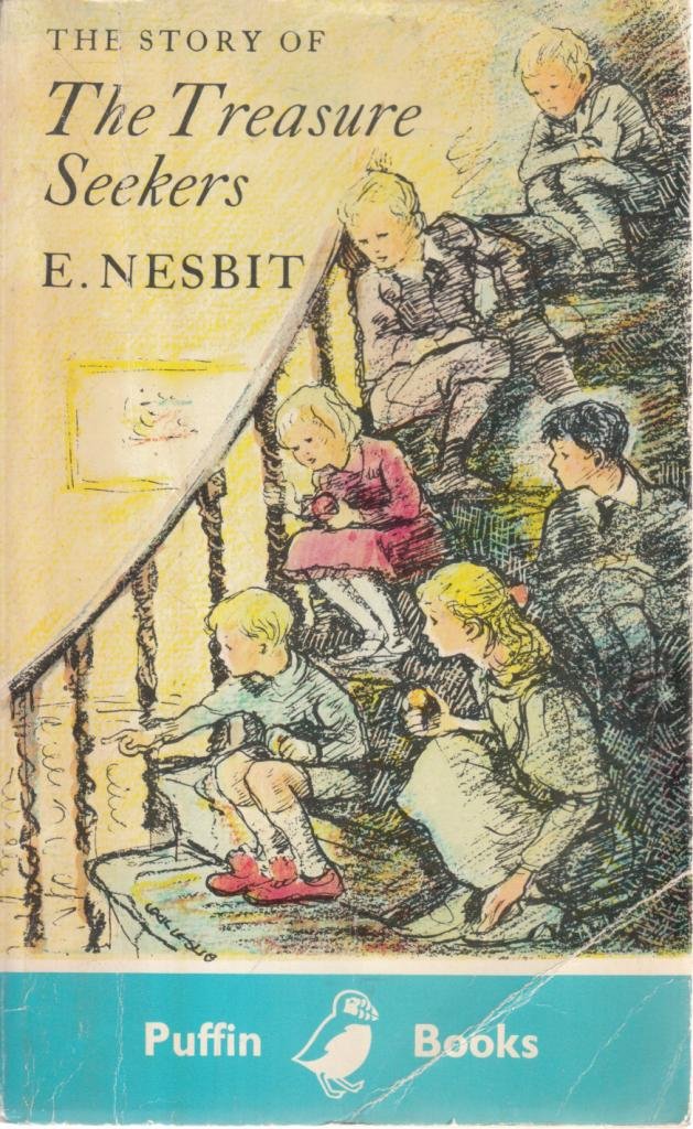 The Story of the Treasure Seekers: Being the Adventures of the Bastable Children in Search of a Fortune