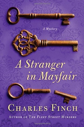 A Stranger in Mayfair (Charles Lenox Mysteries) Hardcover – November 9, 2010