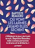 Où vont les larmes quand elles sèchent