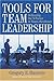 Tools for Team Leadership: Delivering the X-Factor in Team eXcellence by Gregory Huszczo (2004-08-17)