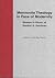 Mennonite Theology in Face of Modernity: Essays in Honor of Gordon D. Kaufman (C. H. Wedel Series)