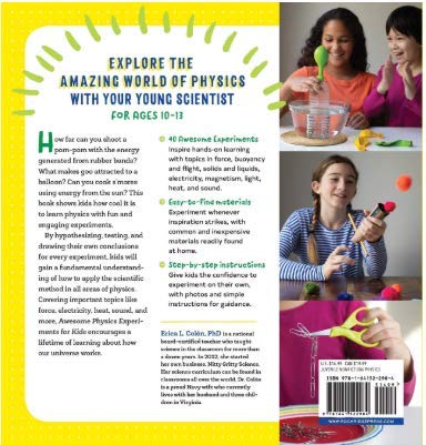 Awesome Physics Experiments for Kids: 40 Fun Science Projects and Why They Work (Awesome STEAM Activities for Kids)