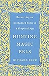 Hunting Magic Eel...