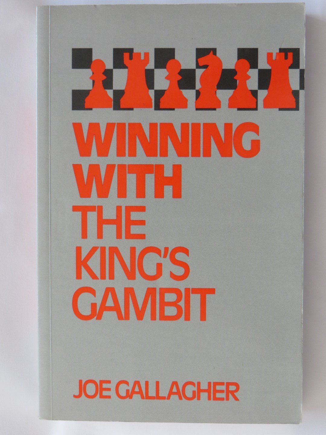 Winning with the King's Gambit (A Batsford chess book)