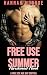 Free Use Summer: The Hardwo...