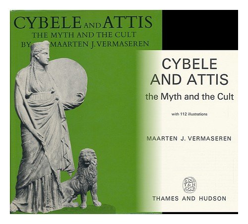 Cybele and Attis: the myth and the cult (Hardcover)