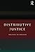 Distributive Justice by Michael Allingham (2014-03-12)