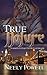 True Nature by Neely Powell (2013-11-27)