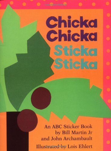 Chicka Chicka Sticka Sticka by Jr, Bill Martin (1995-08-01)